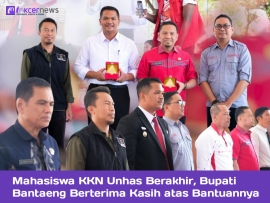 Mahasiswa KKN Unhas Berakhir, Bupati Bantaeng Berterima Kasih atas Bantuannya